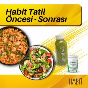 Habit Tatil Öncesi Sonrası Paket